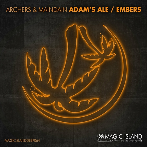 MainDain & Archers - Adam's Ale - Embers [MAGICDEEP064]